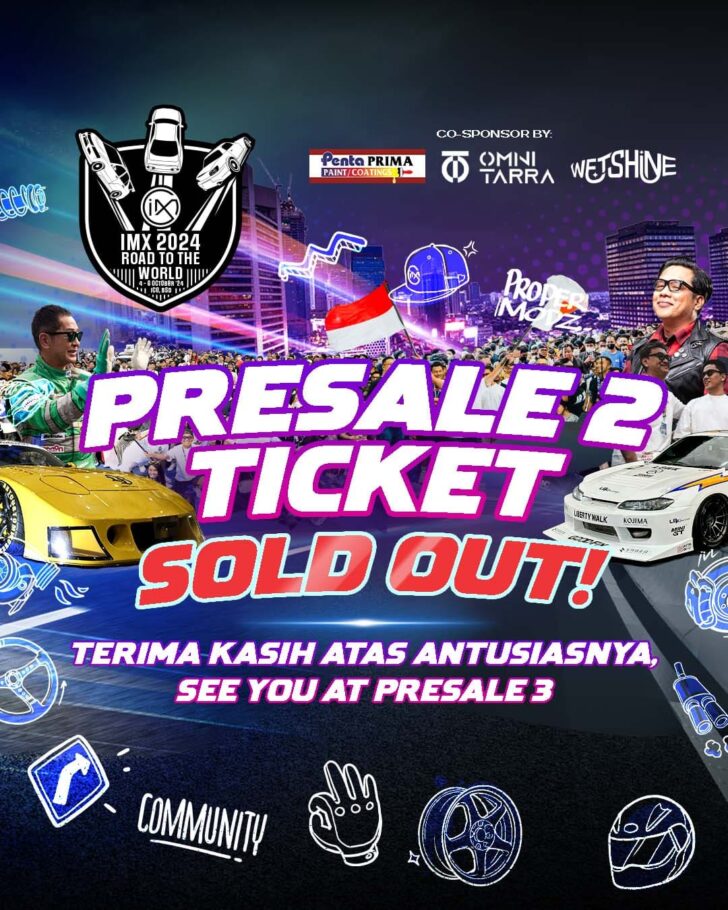 Animo Masyarakat Tinggi, Tiket IMX Presale Jilid 2 Ludes&nbsp;Terjual!